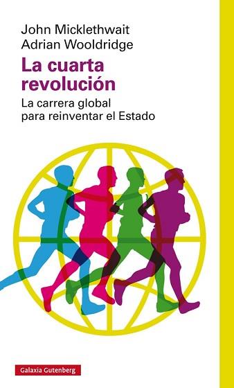CUARTA REVOLUCIÓN, LA | 9788416252275 | MICKLETHWAIT, JOHN / WOOLDRIDGE, ADRIAN