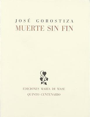 MUERTE SIN FIN | 9788475062785 | GOROSTIZA, J.