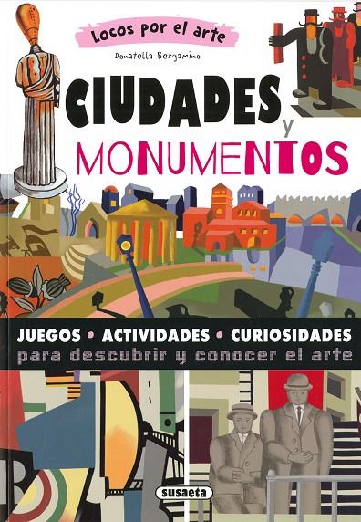 CIUDADES Y MONUMENTOS | 9788467797817 | BERGAMINO, DONATELLA