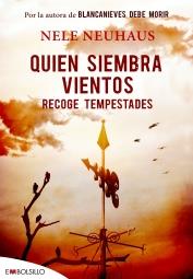 QUIEN SIEMBRA VIENTOS RECOGE TEMPESTADES | 9788416087617 | NEUHAUS, NELE