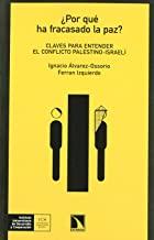 POR QUE HA FRACASADO LA PAZ? CLAVES | 9788483192115 | ALVAREZ-OSSORIO, I.