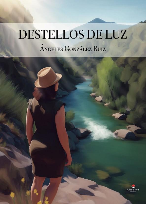 DESTELLOS DE LUZ | 9791370167868 | GONZÁLEZ RUIZ, ÁNGELES