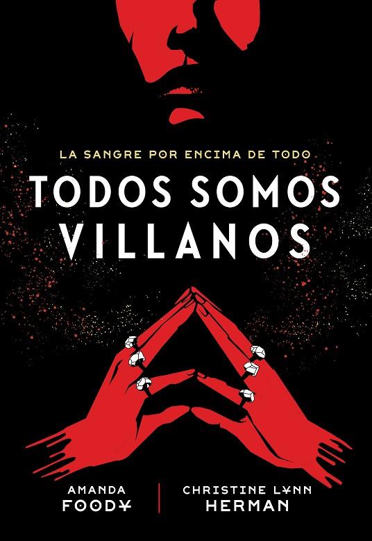 TODOS SOMOS VILLANOS | 9788418359972 | FOODY, AMANDA / HERMAN, CHRISTINE LYNN