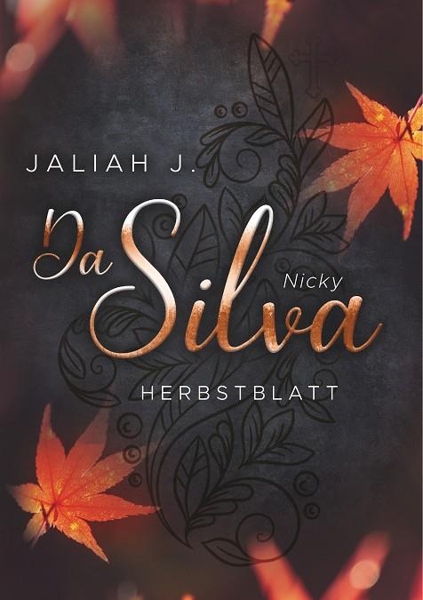 DA SILVA - HERBSTBLATT | 9783750429871 | J., JALIAH