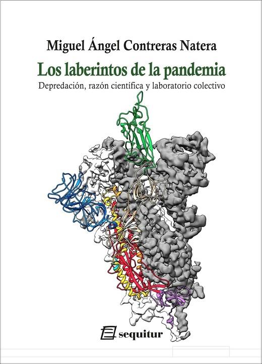 LABERINTOS DE LA PANDEMIA, LOS | 9788415707882 | CONTRERAS NATERA, MIGUEL ANGEL