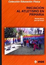 INICIACION AL ATLETISMO EN PRIMARIA | 9788495114679 | ALONSO / CAMPO