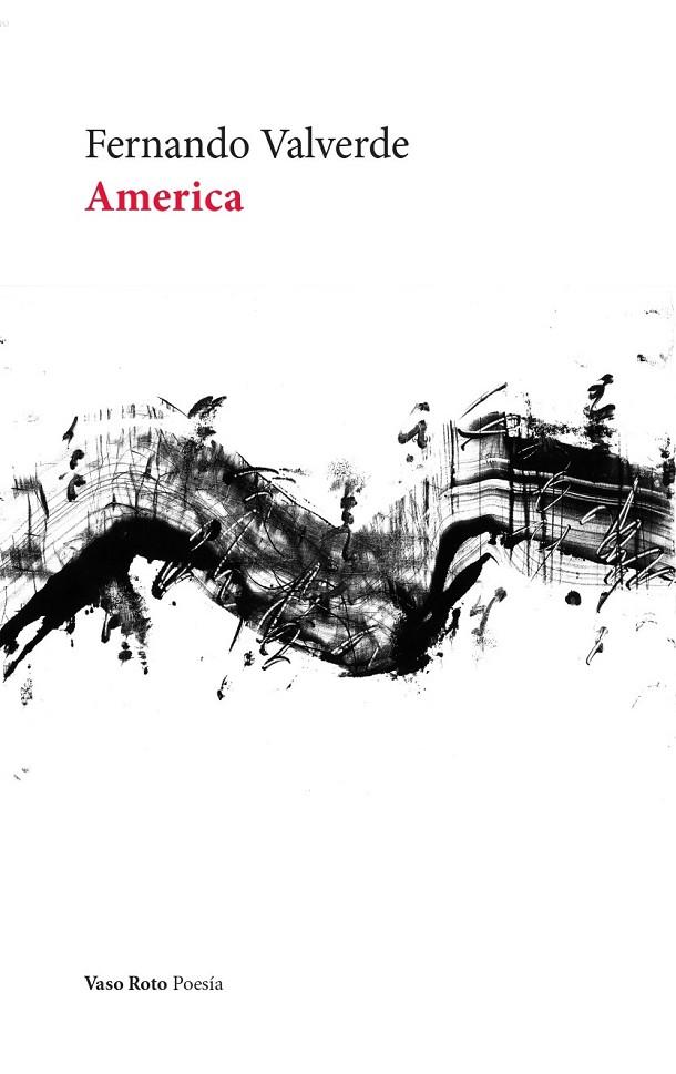 AMERICA | 9788419693723 | VALVERDE, FERNANDO