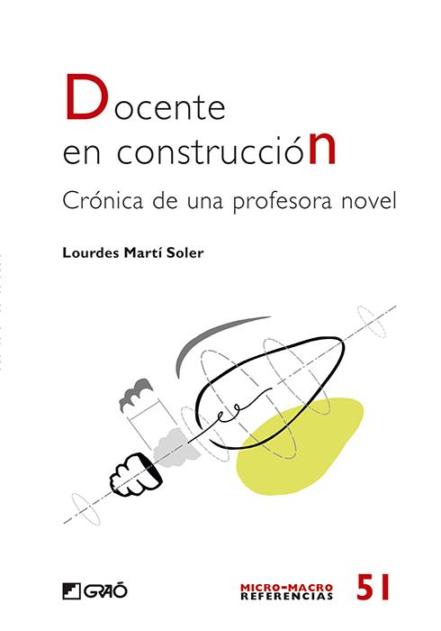 DOCENTE EN CONSTRUCCIÓN | 9788419788979 | MARTÍ SOLER, LOURDES