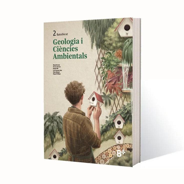 LLIBRE ALUMNE GEOLOGIA I CIÈNCIES AMBIENTALS B+ 2N BATXILLERAT | 9791387742744 | COSTA, MARCEL / LLORENS, FERRAN / PIÉ, XAVIER / RAMON-SALA, LAIA / SISTERÉ, CLARA