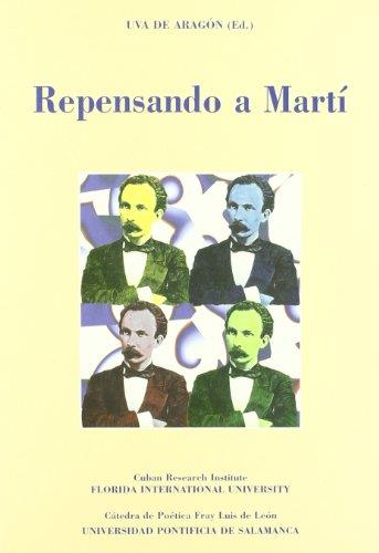 REPENSANDO A MARTÍ | 9788472994171 | ARAGÓN, UVA DE