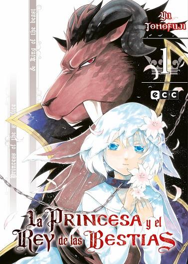 PRINCESA Y EL REY DE LAS BESTIAS 01, LA | 9788419678096 | YUU, TOMOFUJI