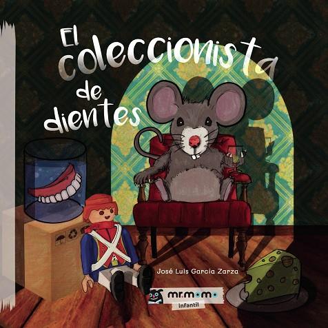 COLECCIONISTA DE DIENTES, EL | 9788418311321 | GARCÍA ZARZA, JOSÉ LUIS