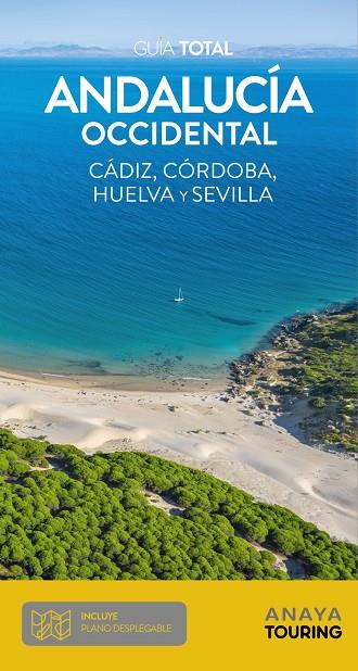 ANDALUCÍA OCCIDENTAL : GUÍA TOTAL [2022] | 9788491584551 | ARJONA MOLINA, RAFAEL