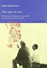 OJOS QUE NO VEN | 9788495839831 | GARCIA FERRER, ALBERTO