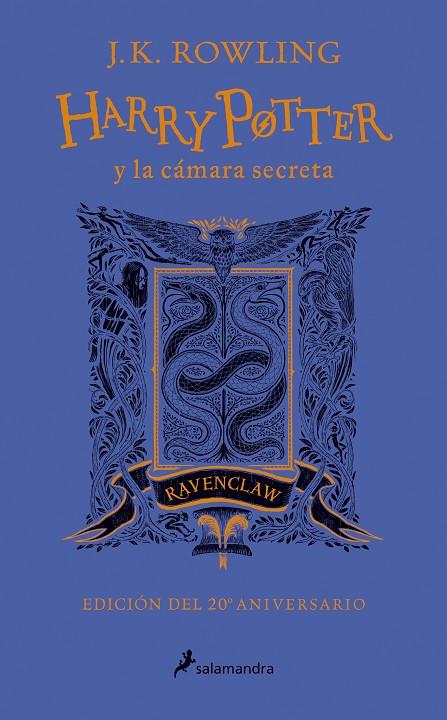 HARRY POTTER Y LA CÁMARA SECRETA (ED. 20 ANIVERSARIO RAVENCLAW) | 9788498389753 | ROWLING, J. K.