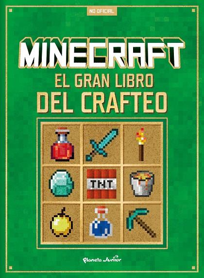 MINECRAFT. EL GRAN LIBRO DEL CRAFTEO | 9788408305293 | AA. VV.