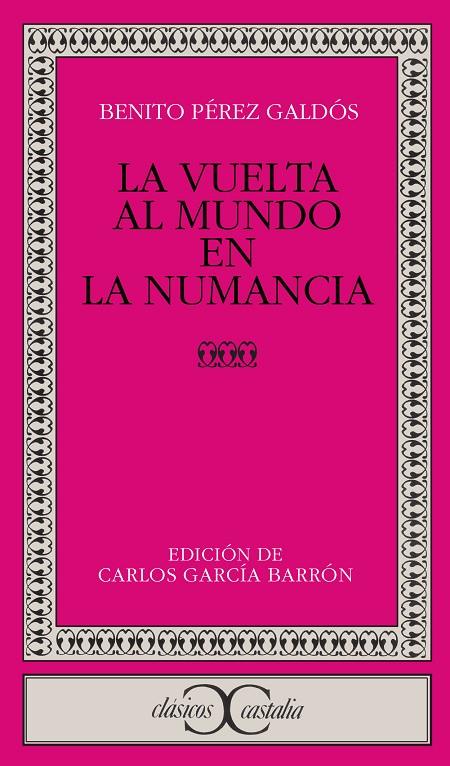 VUELTA AL MUNDO EN LA NUMANCIA, LA | 9788470396342 | PÉREZ GALDÓS, BENITO