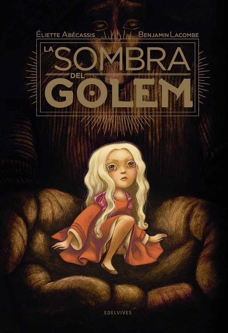 SOMBRA DEL GOLEM, LA | 9788414005927 | LACOMBE, BENJAMÍN