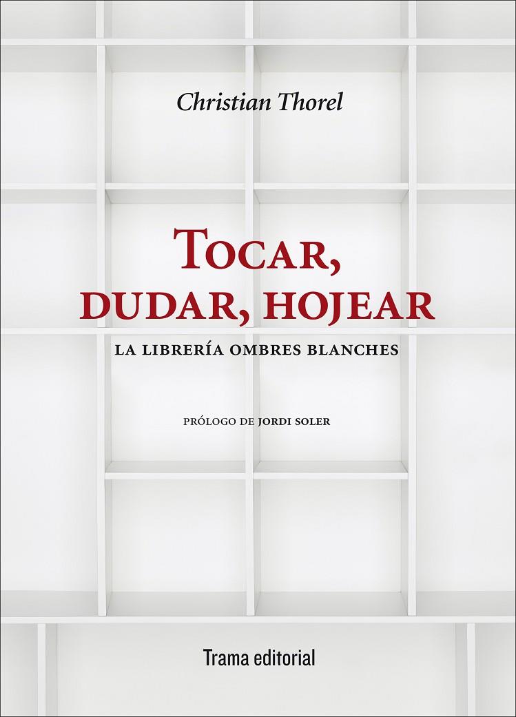 TOCAR, DUDAR, HOJEAR | 9788494569272 | THOREL, CHRISTIAN