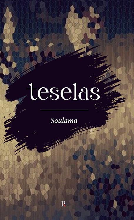 TESELAS | 9788418990823 | PEDROCHE VÁZQUEZ, NOEMÍ
