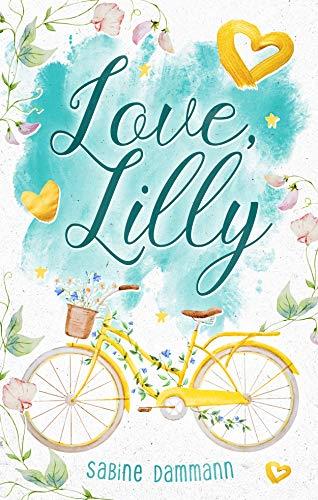 LOVE, LILLY | 9783750438132 | DAMMANN, SABINE