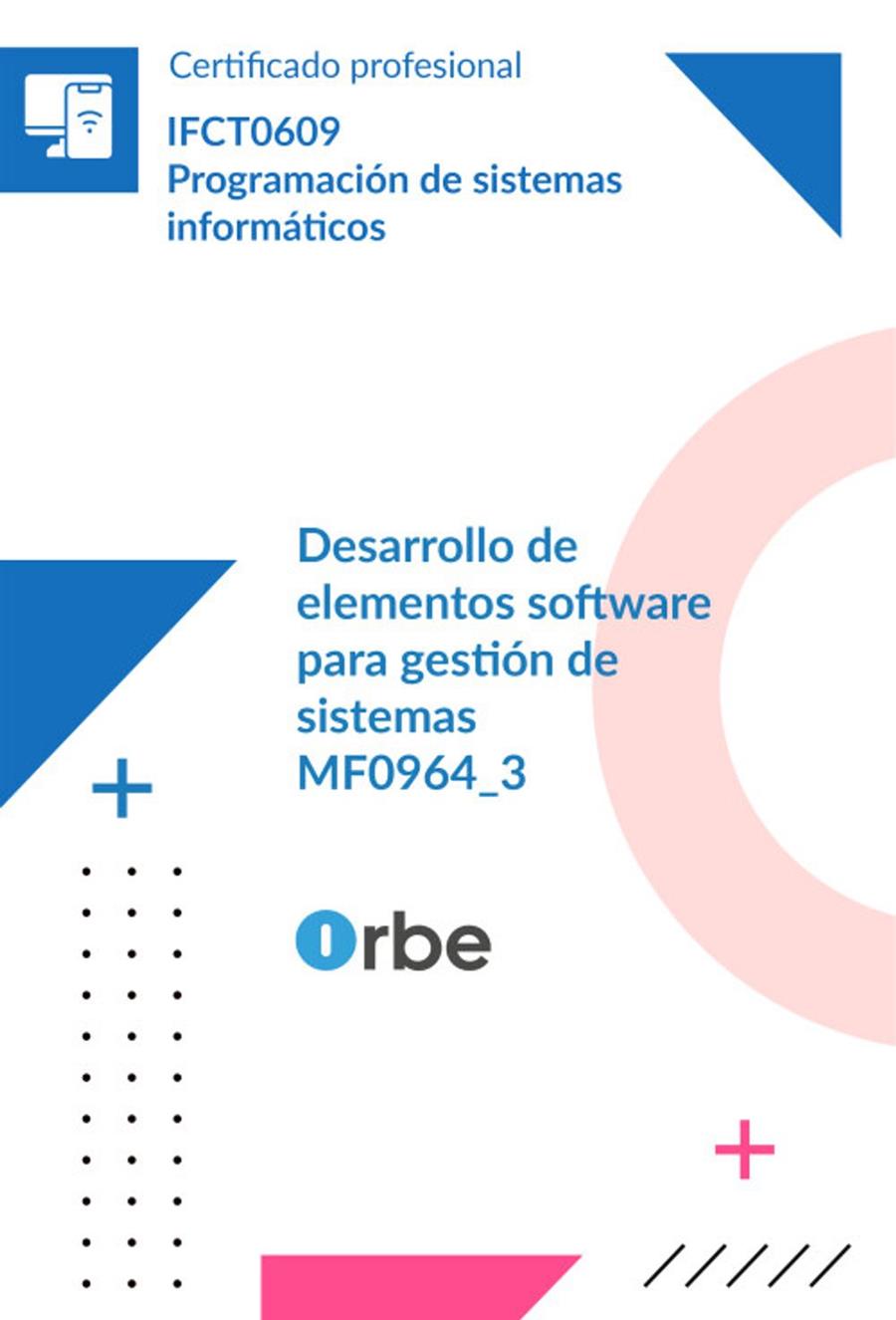 DESARROLLO ELEMENTOS SOFTWARE GESTION SISTEMAS | 9791388048340