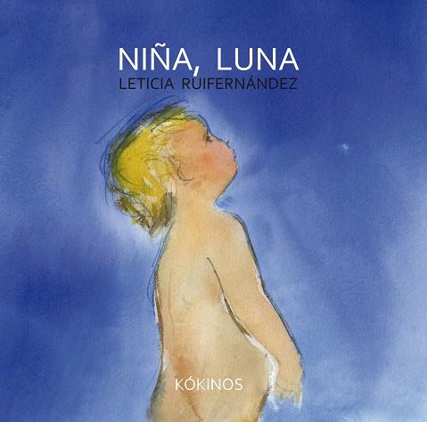 NIÑA, LUNA | 9788494105449 | RUIFERNANDEZ, LETICIA