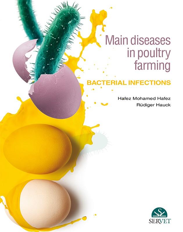 MAIN DISEASES IN POULTRY FARMING, BACTERIAL INFECTIONS | 9788416818396 | HAFEZ, HAFEZ MOHAMED / HAUCK, RÜDIGER