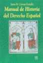 MANUAL DE HISTORIA DEL DERECHO ESPAÑOL | 9788480029445 | CORONAS GONZÁLEZ, SANTOS M.
