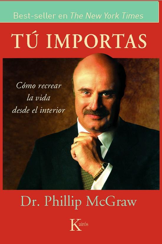 TÚ IMPORTAS | 9788472455870 | MCGRAW, PHILLIP