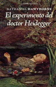 EXPERIMENTO DEL DR, HEIDEGGER, EL | 9788492491032 | HAWTHORNE, NATHANIEL