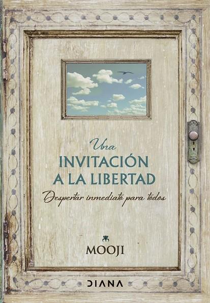 INVITACIÓN A LA LIBERTAD, UNA | 9788411191081 | "MOOJI