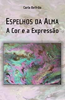 ESPELHOS DA ALMA | 9789898983640 | BELTRÂO, CARLA