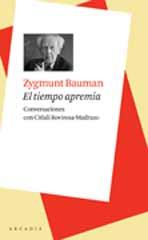 TIEMPO APREMIA | 9788493702588 | BAUMAN, ZYGMUNT