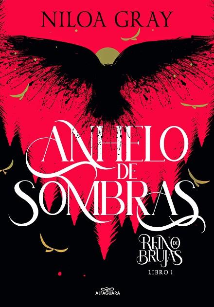 REINO DE BRUJAS 01. ANHELO DE SOMBRAS | 9788419366986 | GRAY, NILOA