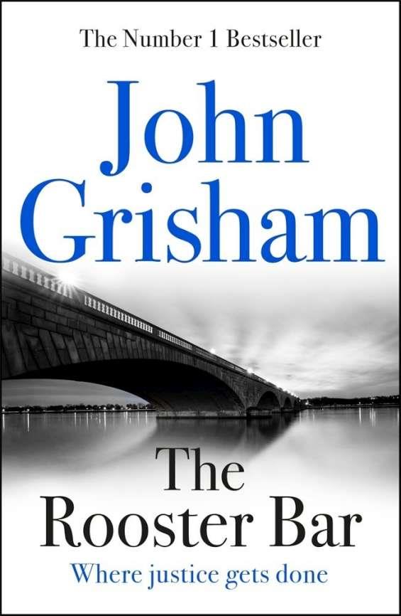 ROOSTER BAR, THE | 9781473616967 | GRISHAM, JOHN