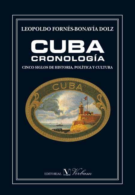 CUBA CRONOLOGÍA | 9788479622480 | FORNÉS-BONAVÍA DOLZ, LEOPOLDO
