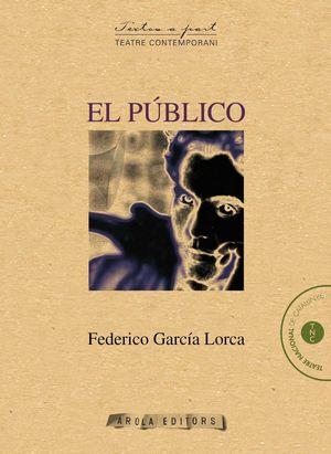 PÚBLICO, EL | 9788494401688 | GARCÍA LORCA, FEDERICO