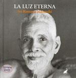 LUZ ETERNA, LA | 9788493766733 | SRI RAMANA MAHARSHI