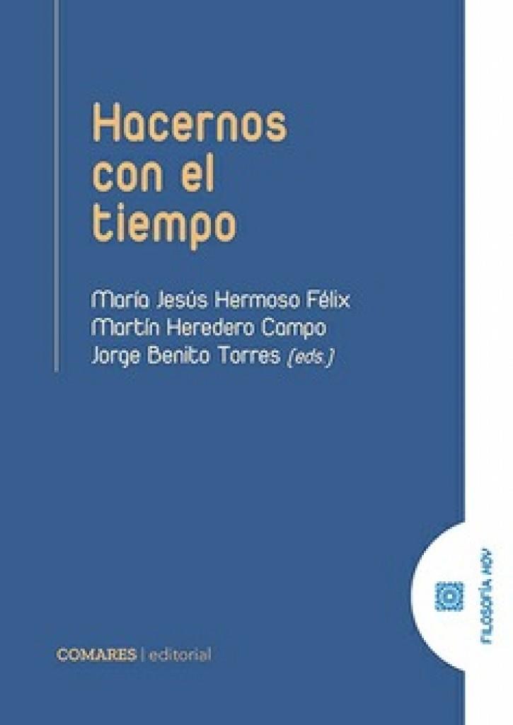 HACERNOS CON EL TIEMPO | 9791370330361 | HERMOSO, MARIA JESUS