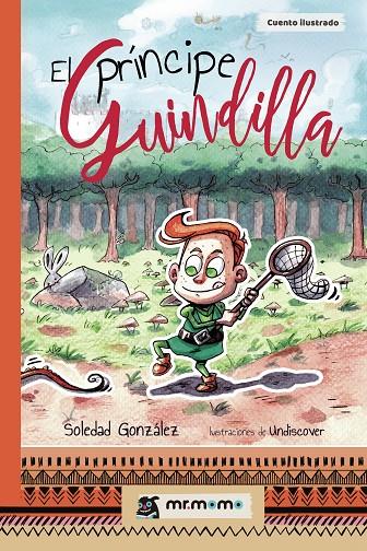 PRÍNCIPE GUINDILLA, EL | 9788417105754 | GONZÁLEZ, SOLEDAD
