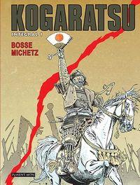 KOGARATSU INTEGRAL 01 | 9781910856383 | MICHETZ / BOSSE