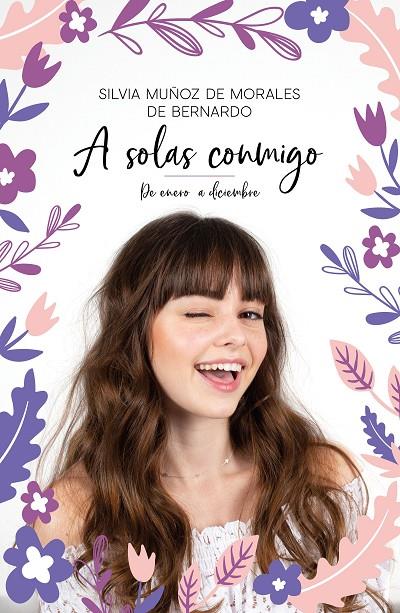 A SOLAS CONMIGO. DE ENERO A DICIEMBRE | 9788427045156 | MUÑOZ DE MORALES, SILVIA