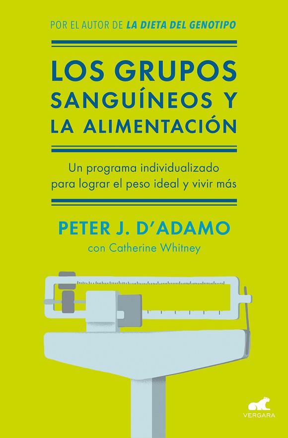 GRUPOS SANGUÍNEOS Y LA ALIMENTACIÓN, LOS | 9788416076338 | D'ADAMO, PETER J. / WHITNEY, CATHERINE