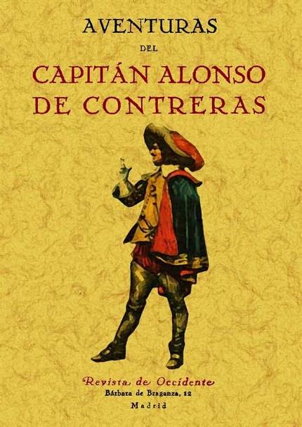 AVENTURAS DEL CAPITÁN ALONSO DE CONTRERAS | 9788497615778 | CONTRERAS, ALONSO DE