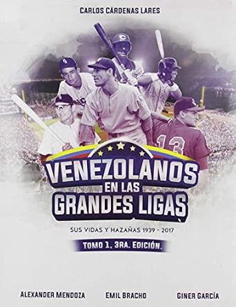 VENEZOLANOS EN LAS GRANDES LIGAS | 9788494950995 | CÁRDENAS LARES, CARLOS