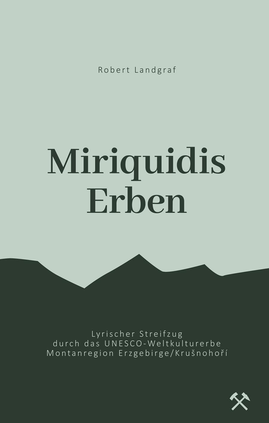 MIRIQUIDIS ERBEN | 9783749497102 | LANDGRAF, ROBERT