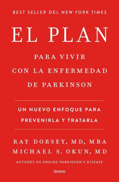 PLAN PARA VIVIR CON LA ENFERMEDAD DEL PARKINSON, EL | 9791387662325 | DORSEY, RAY/OKUN, MICHAEL S.