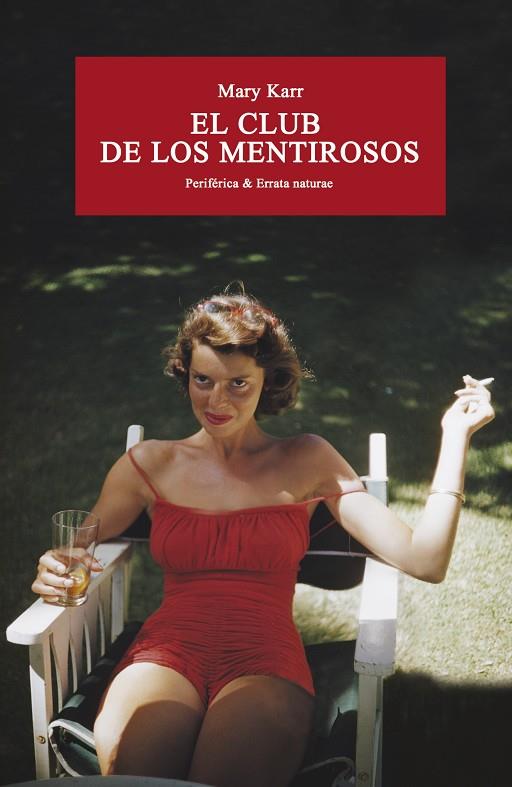 CLUB DE LOS MENTIROSOS, EL | 9788416291533 | KARR, MARY