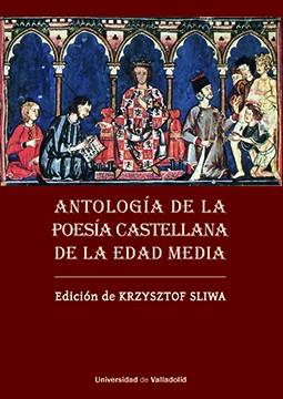 ANTOLOGIA DE LA POESIA CASTELLANA DE LA EDAD MEDIA | 9788413202501